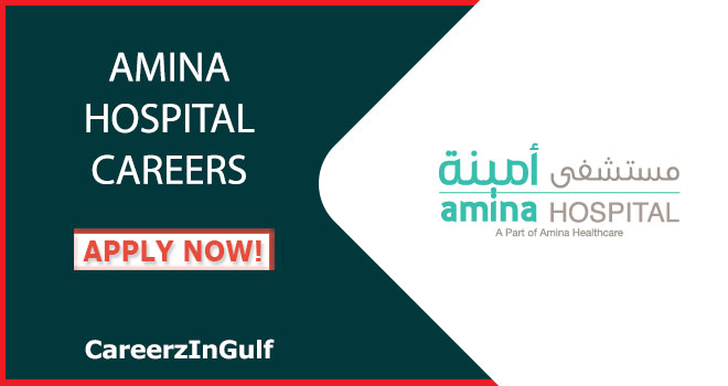 Amina Hospital Careers