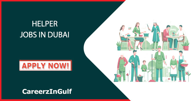 Helper Jobs in Dubai